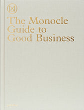 Load image into Gallery viewer, THE MONOCLE GUIDE TO GOOD BUSINESS - COFFEE TABLE BOOK
